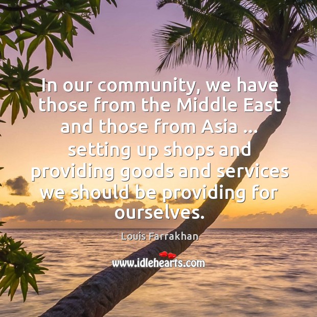 In our community, we have those from the Middle East and those Image