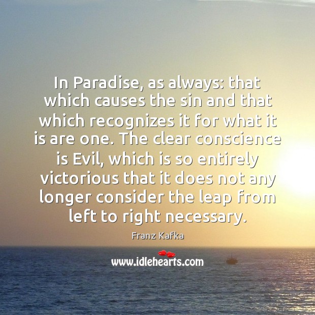 In Paradise, as always: that which causes the sin and that which Image