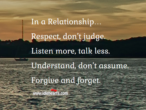 In a relationship… Respect, don’t judge. Image