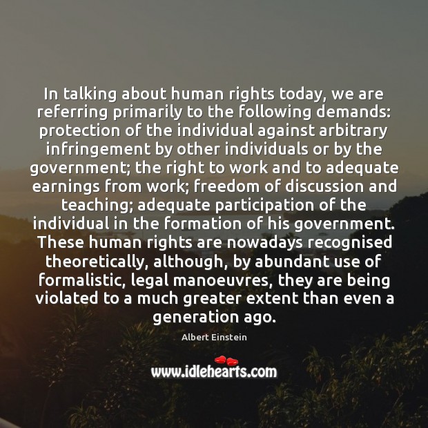 In talking about human rights today, we are referring primarily to the Image