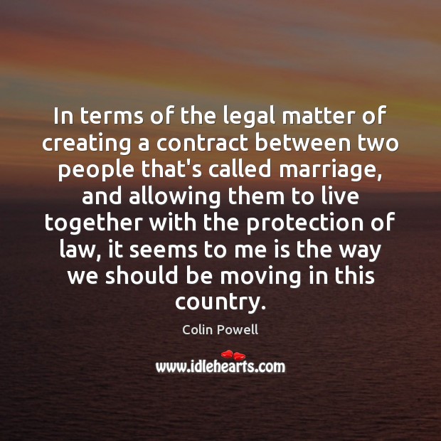 In terms of the legal matter of creating a contract between two Legal Quotes Image
