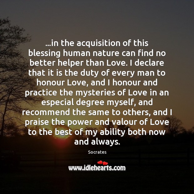 …in the acquisition of this blessing human nature can find no better Image
