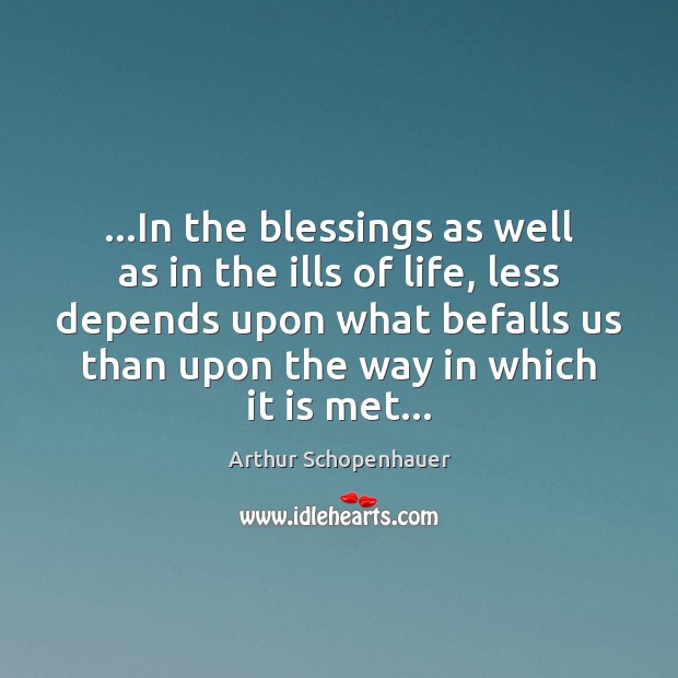 …In the blessings as well as in the ills of life, less Image
