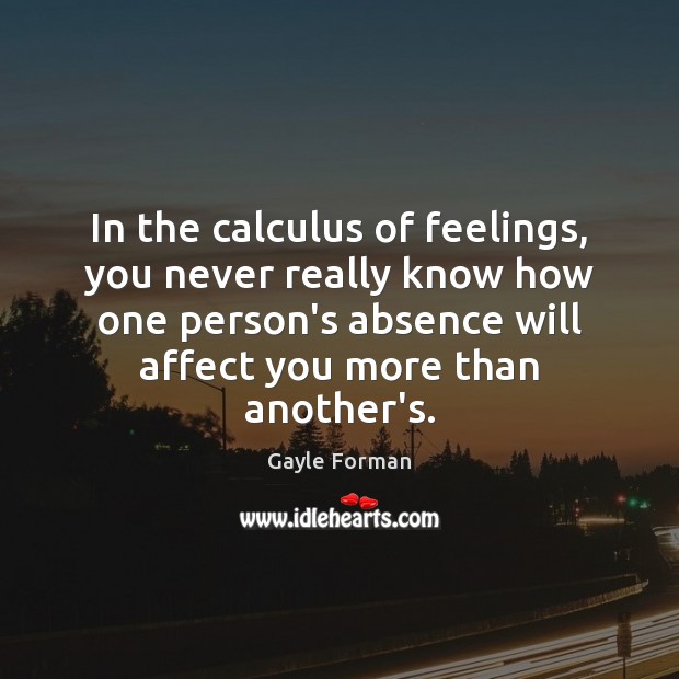 In the calculus of feelings, you never really know how one person’s Image
