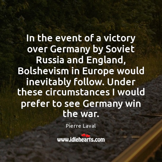 In the event of a victory over Germany by Soviet Russia and Image