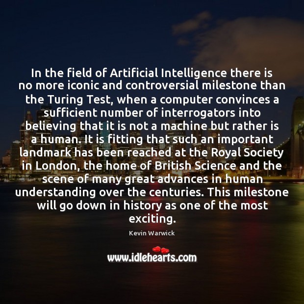 In the field of Artificial Intelligence there is no more iconic and 