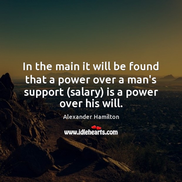 In the main it will be found that a power over a Salary Quotes Image