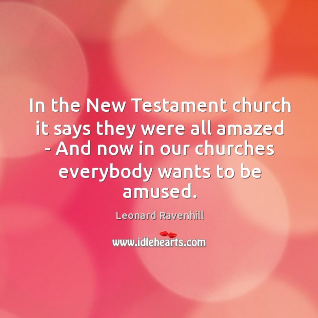 In the New Testament church it says they were all amazed – Image