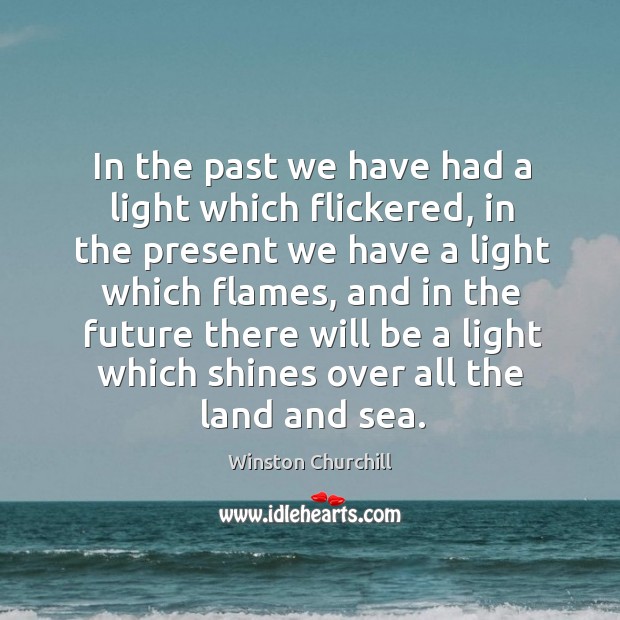 In the past we have had a light which flickered, in the Image