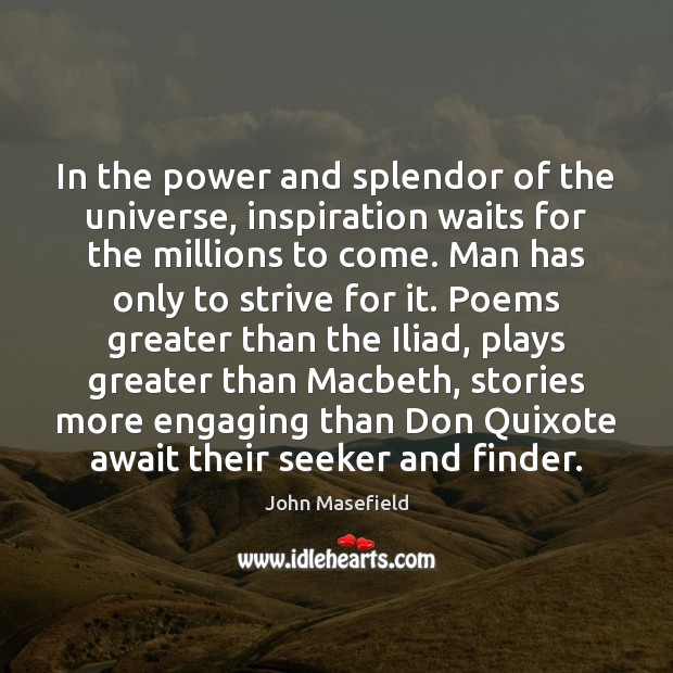 In the power and splendor of the universe, inspiration waits for the Image