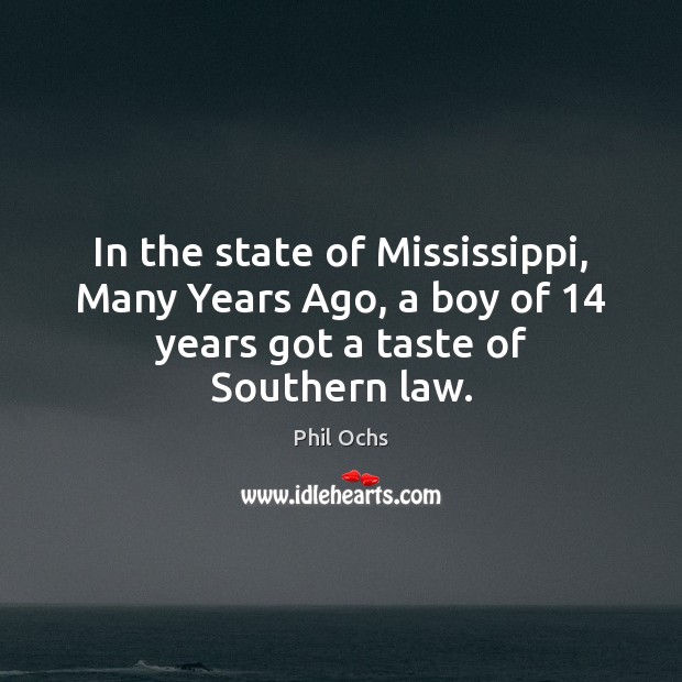 In the state of Mississippi, Many Years Ago, a boy of 14 years Image