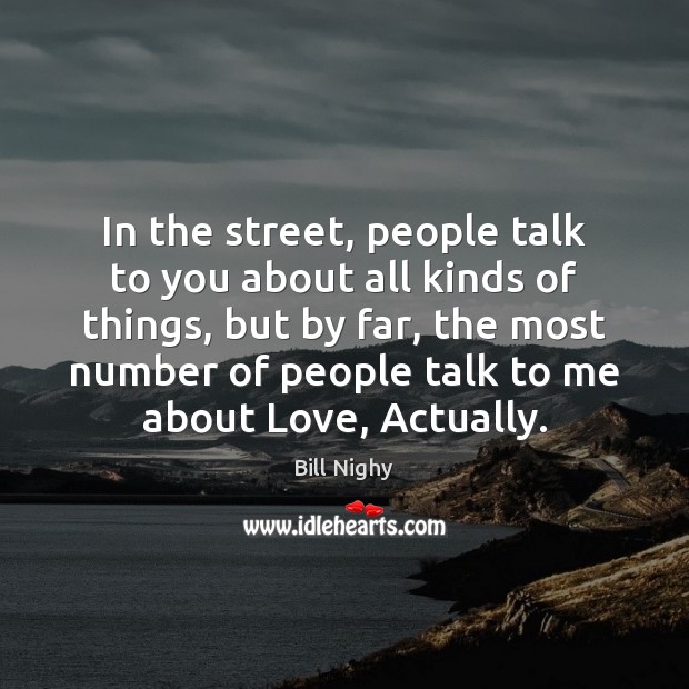 In the street, people talk to you about all kinds of things, Image