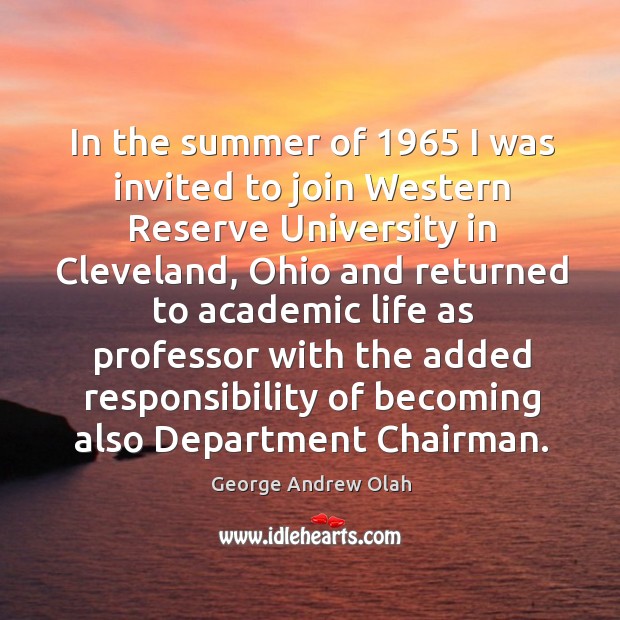 In the summer of 1965 I was invited to join western reserve university in cleveland Image