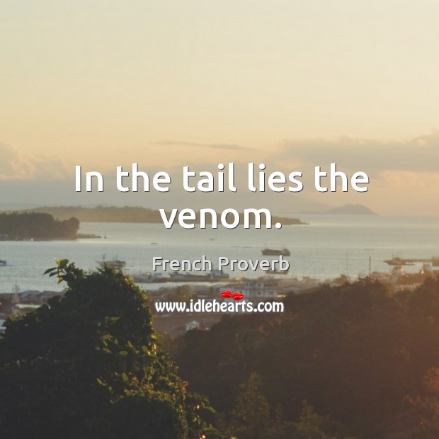 In the tail lies the venom. Image