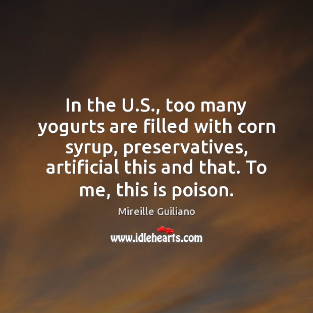 In the U.S., too many yogurts are filled with corn syrup, Image