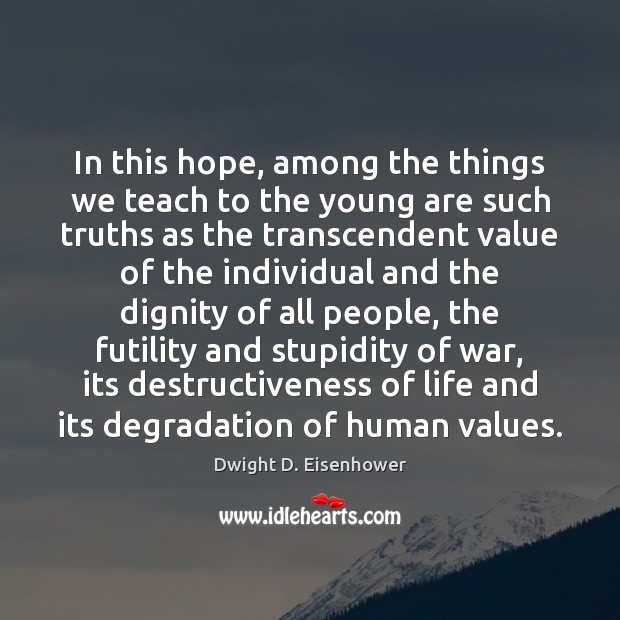 In this hope, among the things we teach to the young are Image