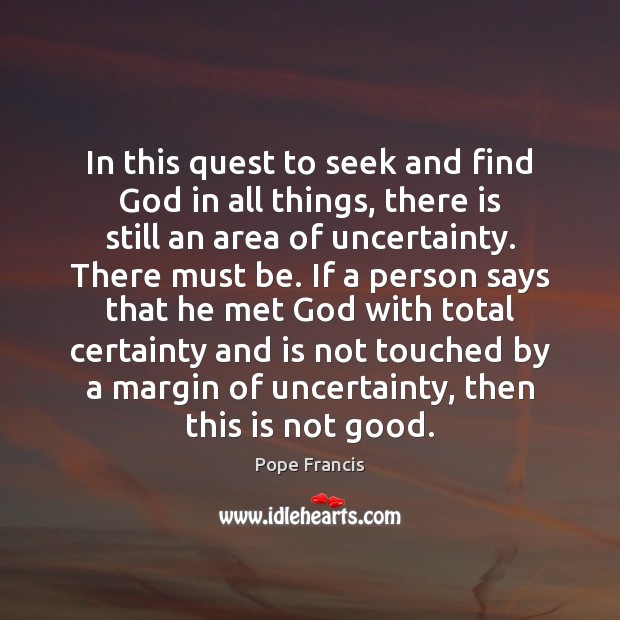 In this quest to seek and find God in all things, there Image