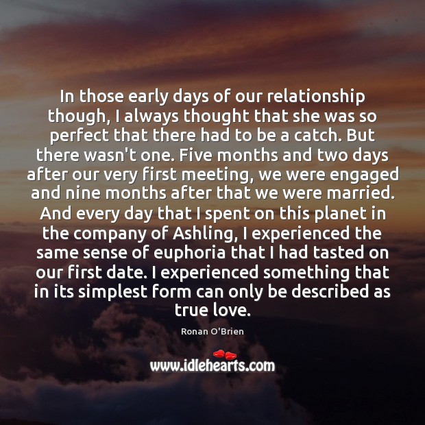 In those early days of our relationship though, I always thought that True Love Quotes Image
