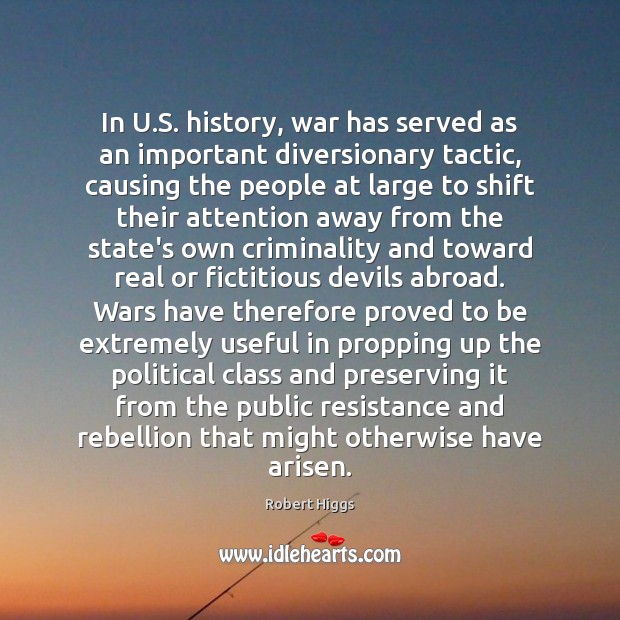 In U.S. history, war has served as an important diversionary tactic, Image