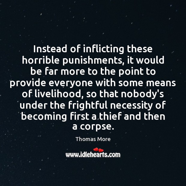 Instead of inflicting these horrible punishments, it would be far more to Image
