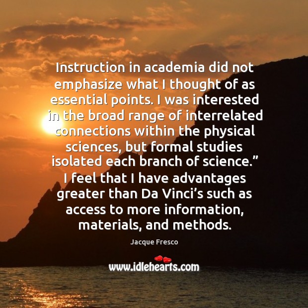 Instruction in academia did not emphasize what I thought of as essential Image