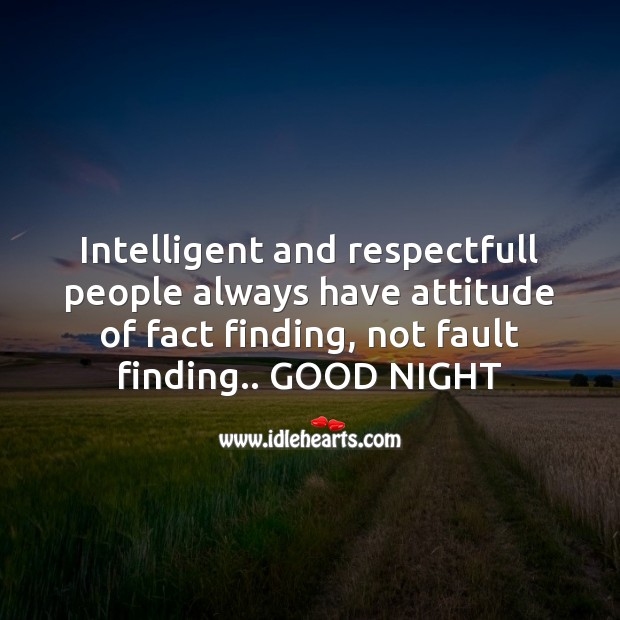 Intelligent and respectfull people Good Night Quotes Image