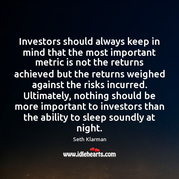 Investors should always keep in mind that the most important metric is Image