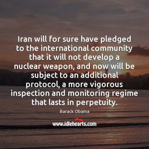 Iran will for sure have pledged to the international community that it Image