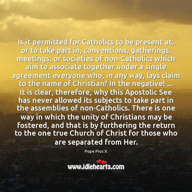 Is it permitted for Catholics to be present at, or to take Image