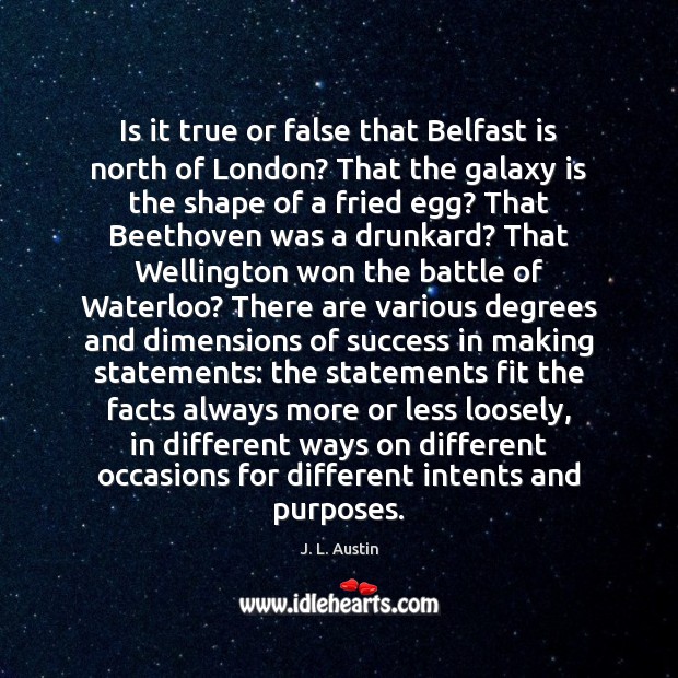 Is it true or false that Belfast is north of London? That Image