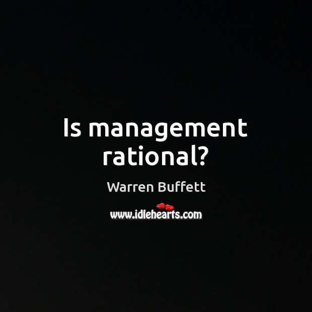 Is management rational? Image