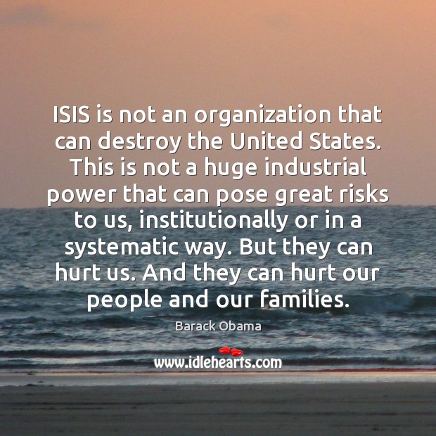 ISIS is not an organization that can destroy the United States. This Image