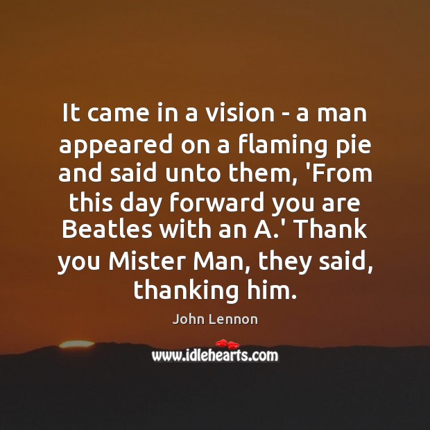 It came in a vision – a man appeared on a flaming Image