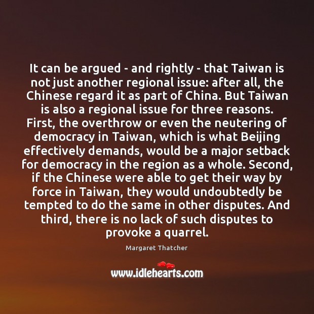 It can be argued – and rightly – that Taiwan is not Image