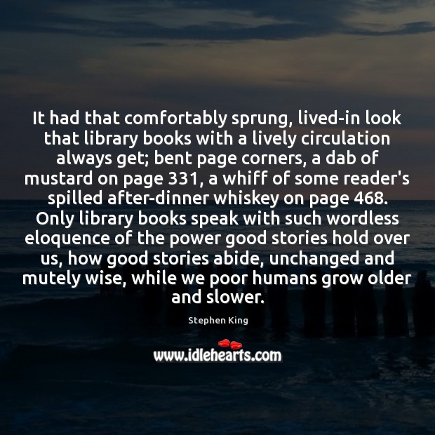 It had that comfortably sprung, lived-in look that library books with a Image