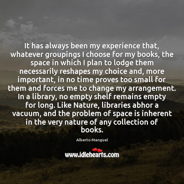 It has always been my experience that, whatever groupings I choose for Space Quotes Image
