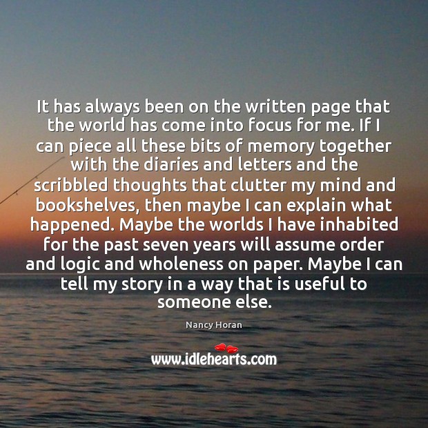 It has always been on the written page that the world has Image