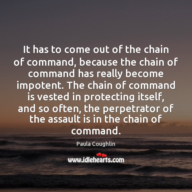 It has to come out of the chain of command, because the Image