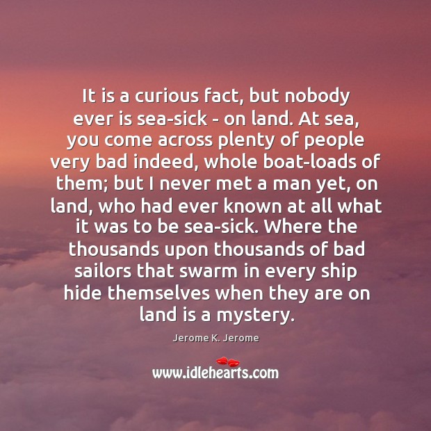 It is a curious fact, but nobody ever is sea-sick – on Image