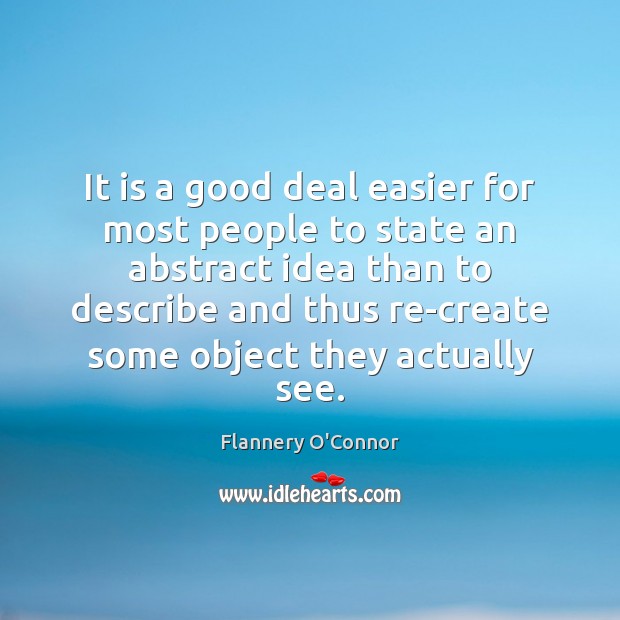 It is a good deal easier for most people to state an Image