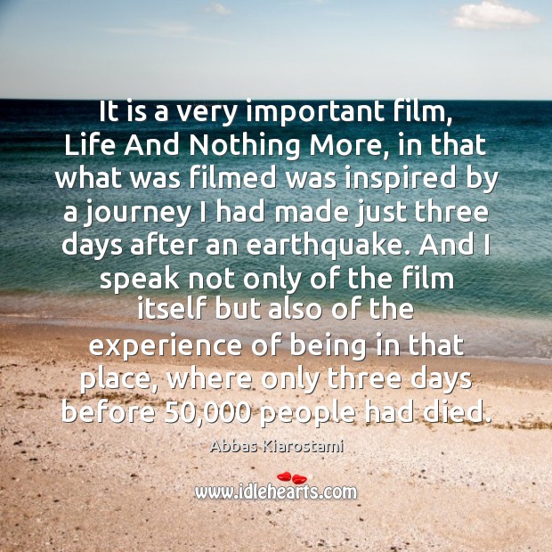 It is a very important film, Life And Nothing More, in that Image