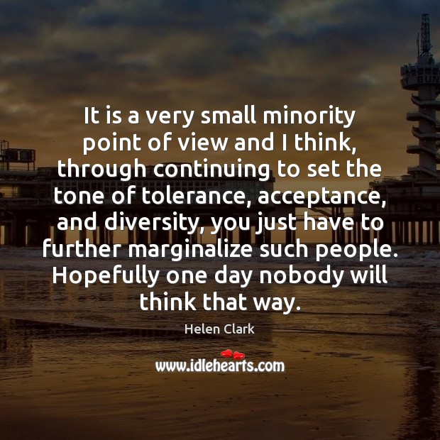 It is a very small minority point of view and I think, Image