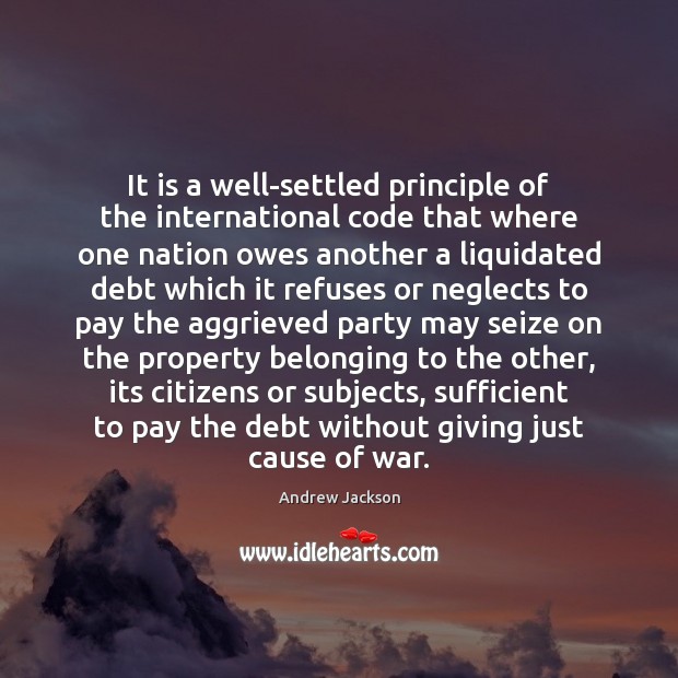 It is a well-settled principle of the international code that where one Image
