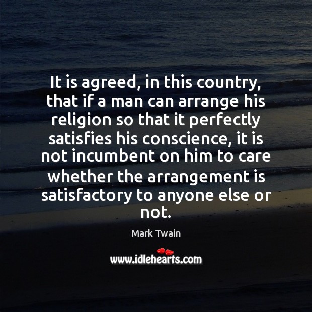 It is agreed, in this country, that if a man can arrange 