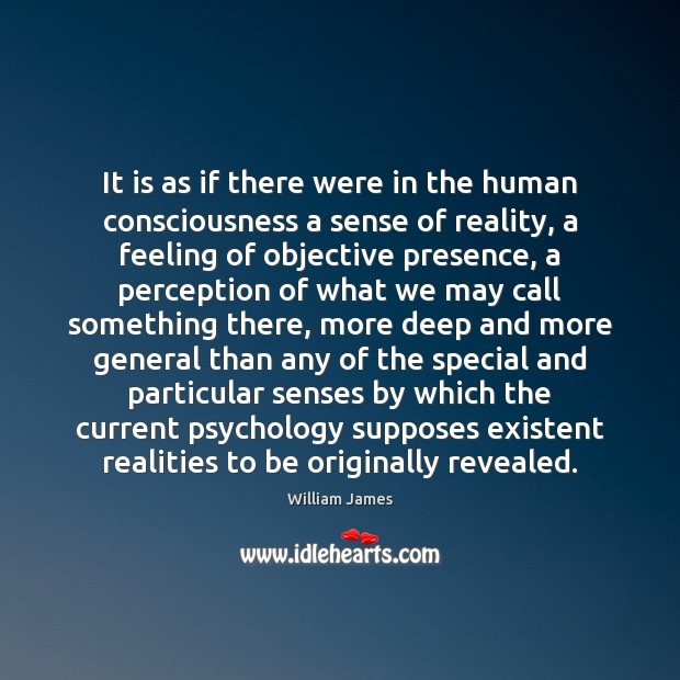 It is as if there were in the human consciousness a sense Image