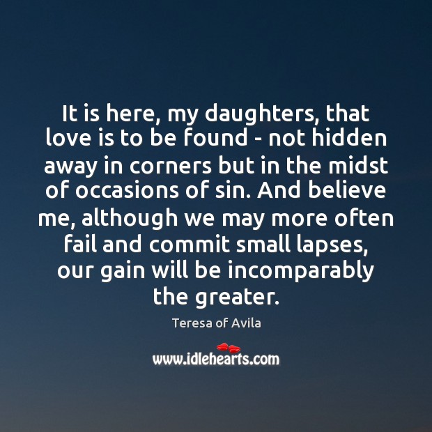 It is here, my daughters, that love is to be found – Image