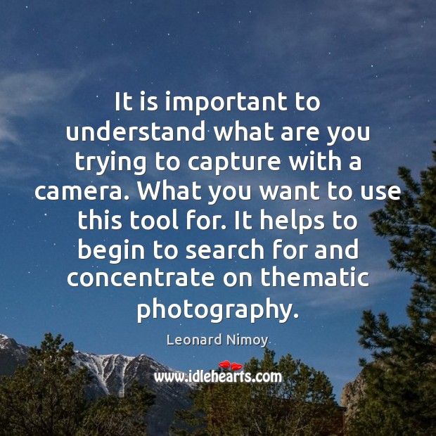 It is important to understand what are you trying to capture with Image