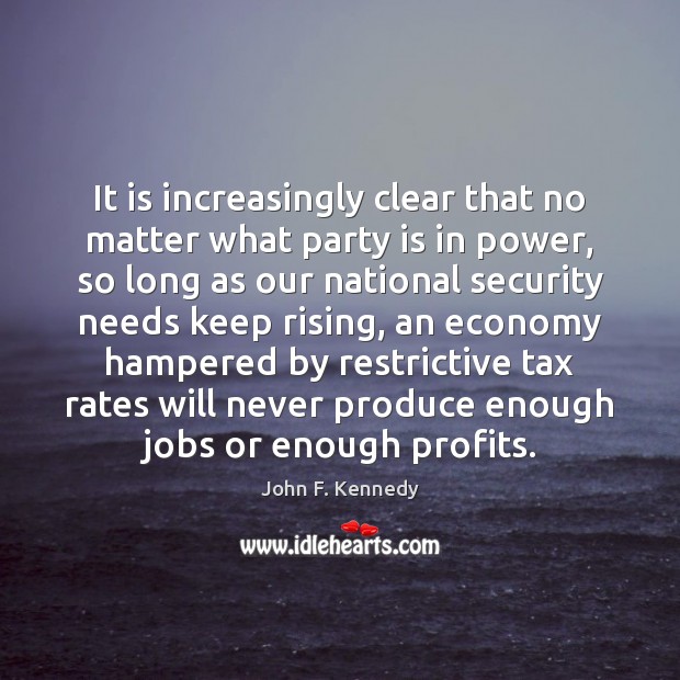 It is increasingly clear that no matter what party is in power, Image