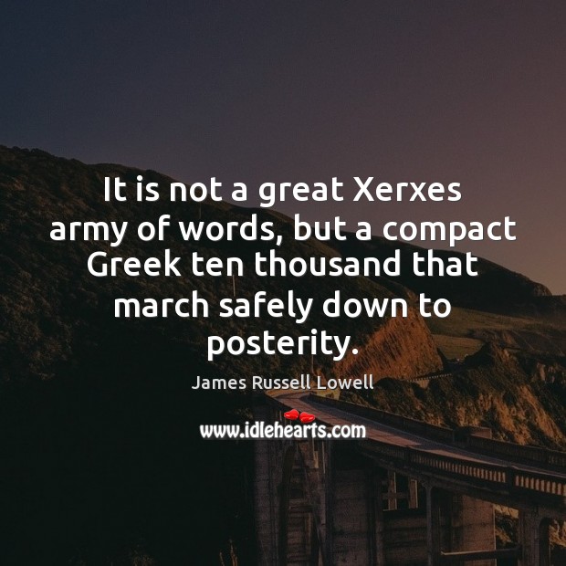 It is not a great Xerxes army of words, but a compact 