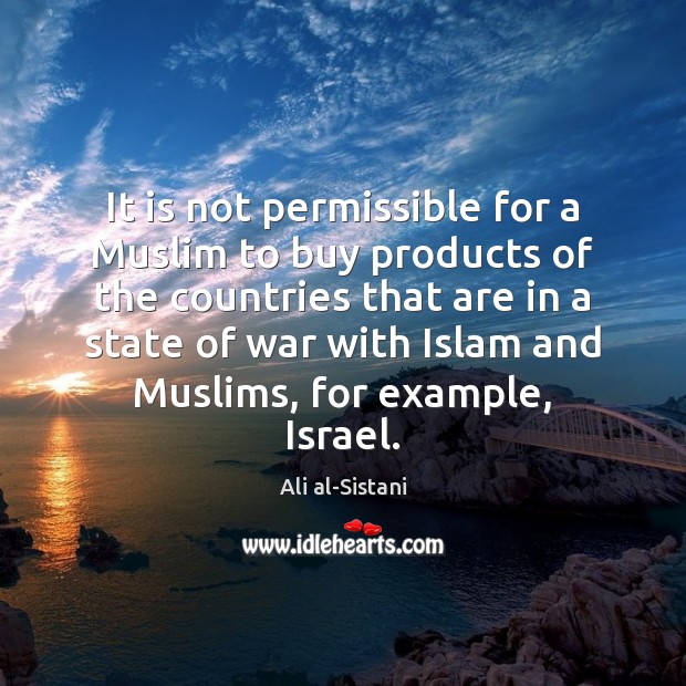 It is not permissible for a Muslim to buy products of the Image